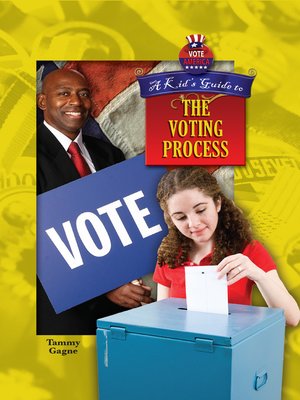 A Kid's Guide to the Voting Process - ebook
